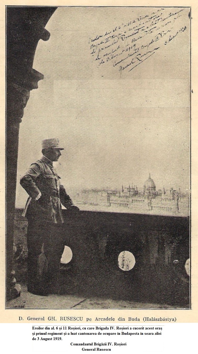 Gen. Gheorghe Rusescu comandantul trupelor care au ocupat Budapesta pe 3.08.1919