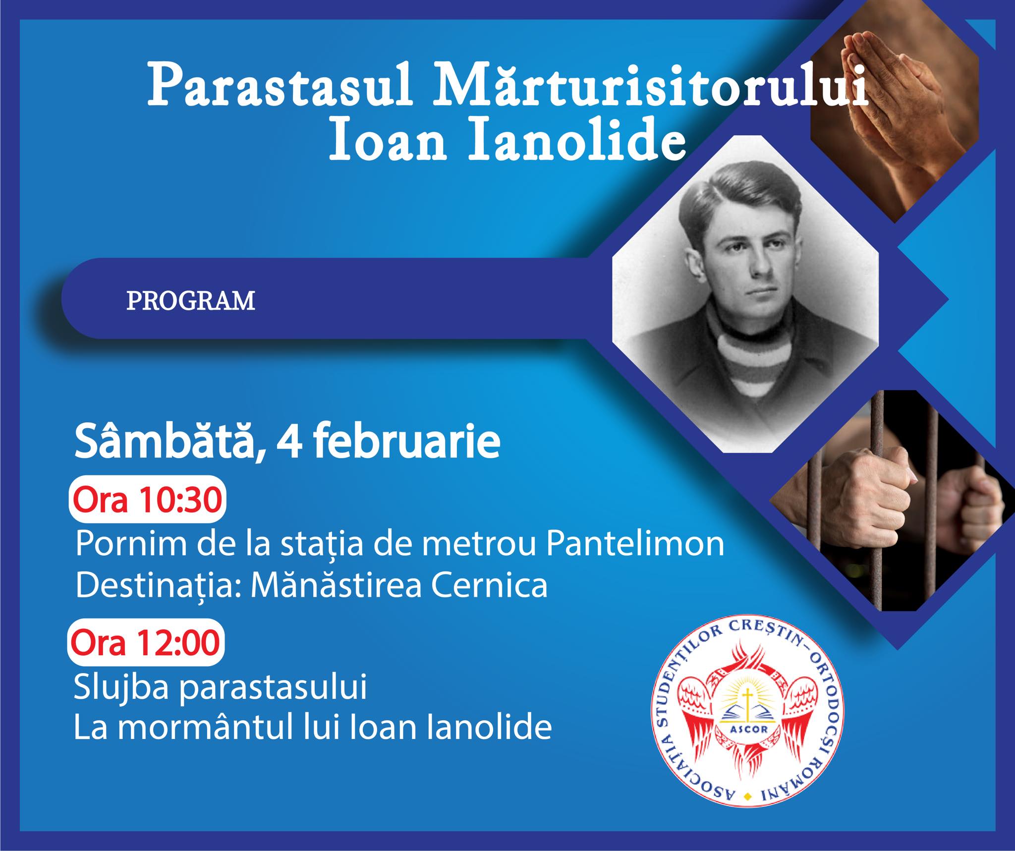 Parastasul Mărturisitorului Ioan Ianolide - Sâmbătă, 4 februarie, ora 12.00, Mănăstirea Cernica. Întoarcerea la Hristos. Document pentru o lume nouă - PDF