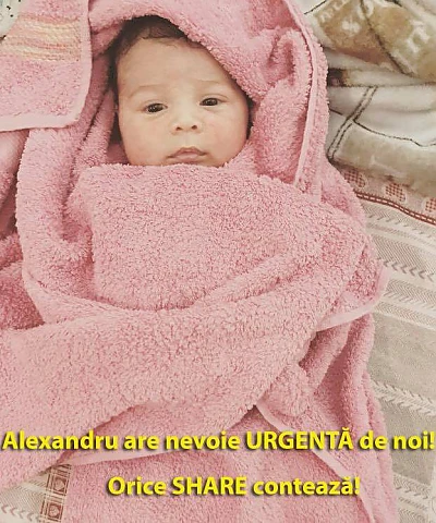 Alexandru, un bebeluș de 2 luni, are nevoie de ajutorul nostru URGENT.Mama: Ma trezesc noaptea să văd dacă mai respiră, îl mângâi și îi spun că îl iubesc
