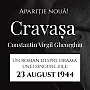 Fragment inedit din noua apariție „Cravașa” a lui Constantin Virgil Gheorghiu. Un roman despre drama unei singure zile: 23 August 1944